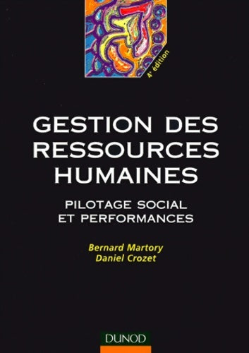 Livrenpoche : Gestion des ressources humaines : Pilotage social et performances - Bernard Martory - Livre