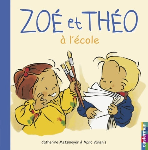 Livrenpoche : Zoé et Théo à l'école - Catherine Metzmeyer - Livre