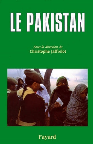 Livrenpoche : Le pakistan - Christophe Jaffrelot - Livre