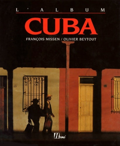 Livrenpoche : Album cuba - François Missen - Livre