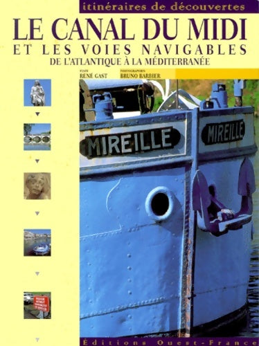 Livrenpoche : Canal du midi - Rene Gast - Livre