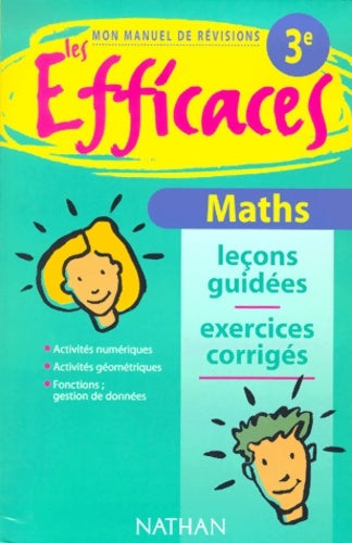 Livrenpoche : Les efficaces : Maths 3ème - Collectif - Livre