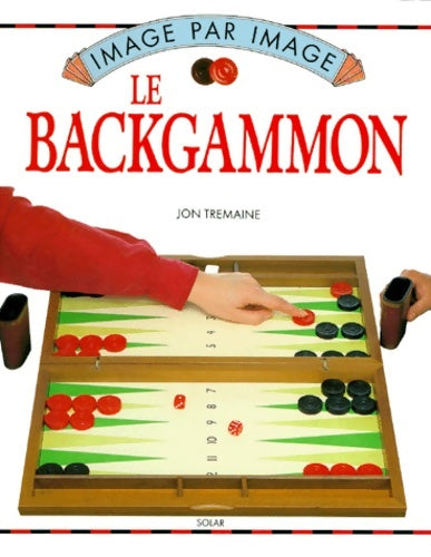 Le backgammon - Jon Tremaine - Livre