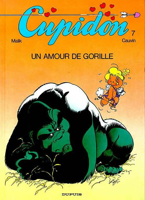Livrenpoche : Cupidon Tome VII : Un amour de gorille - Malik - Livre