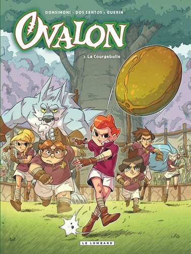 Livrenpoche : Ovalon Tome II : La courgebulle - Dos Santos Sylvain - Livre