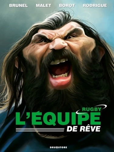 Livrenpoche : L'équipe de rêve - rugby - Jean-Marc Borot - Livre