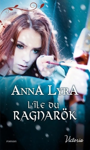 L'île du Ragnarök - Anna Lyra - Livre