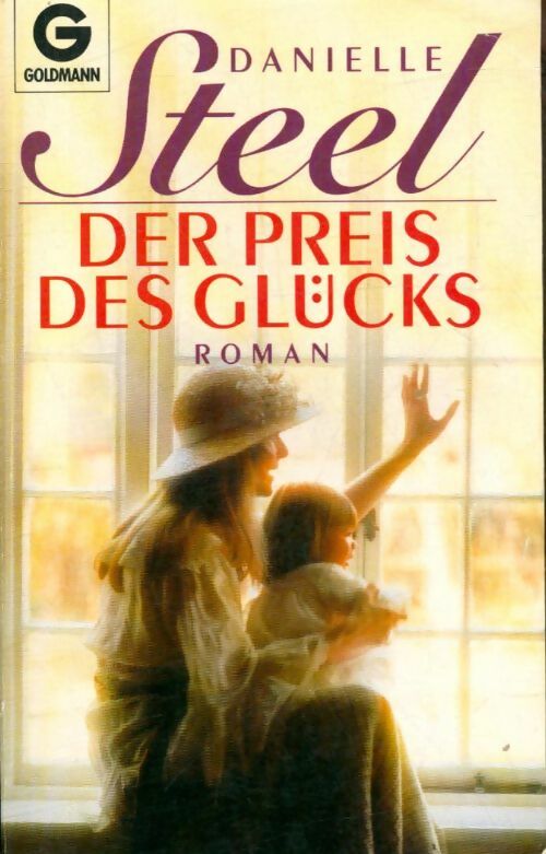 Livrenpoche : Der preis des glücks - Danielle Steel - Livre