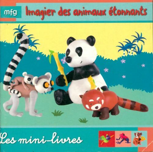 Livrenpoche : Imagier des animaux étonnants - Collectif - Livre