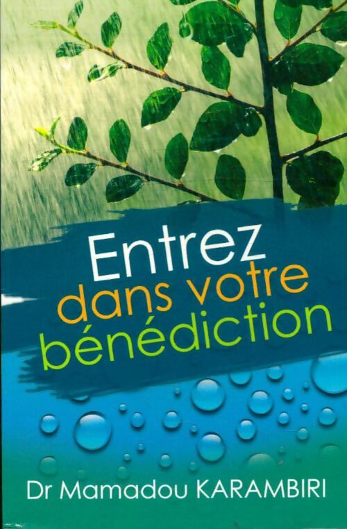Livrenpoche : Entrez dans votre bénédiction - Mamadou Karambari - Livre