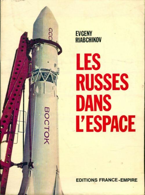 Livrenpoche : Les russes dans l'espace - Evgeny Riabshikov - Livre
