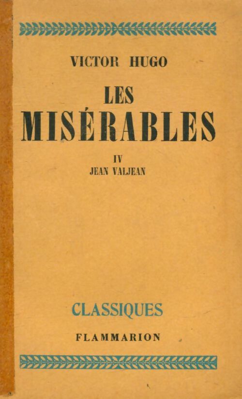 Livrenpoche : Les misérables Tome IV : Jean Valjean - Victor Hugo - Livre