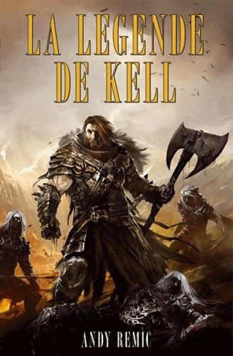 Livrenpoche : La légende de Kell - Andy Remic - Livre