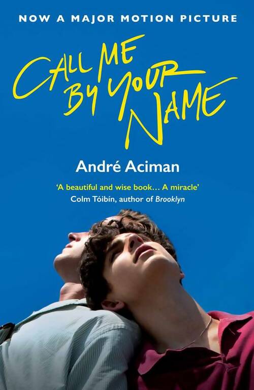 Call me by your name - André Aciman - Livre
