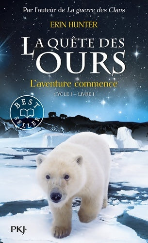 Livrenpoche : La quête des ours Livre I : L'aventure commence - Erin Hunter - Livre