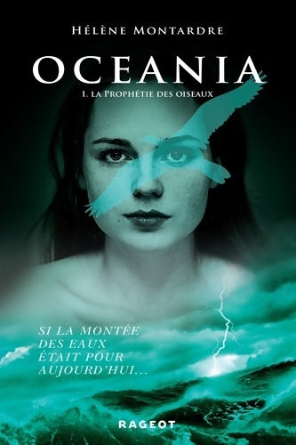 Livrenpoche : Océania Tome I : La prophétie des oiseaux - Hélène Montardre - Livre