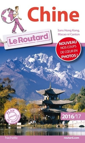 Livrenpoche : Chine 2016-2017 - Collectif - Livre