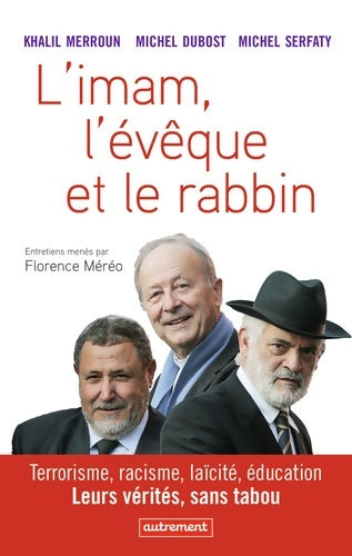 L'imam, l'évêque et le rabbin - Michel Dubost -  Autrement GF - Livre