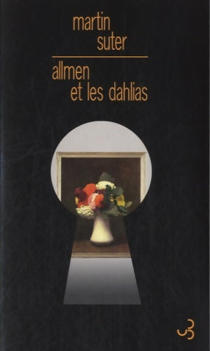 Allmen et les dahlias - Martin Suter - Livre
