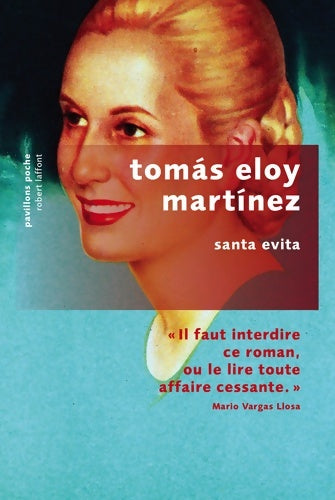 Livrenpoche : Santa Evita - Tomas Eloy Martinez - Livre