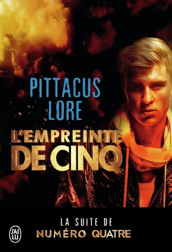 Livrenpoche : L'empreinte de Cinq - Pittacus Lore - Livre