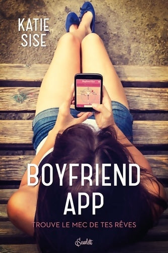 Livrenpoche : Boyfriend app - Katie Size - Livre
