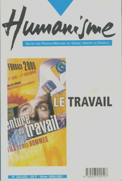 Livrenpoche : Humanisme n°253-253 : Le travail - Collectif - Livre