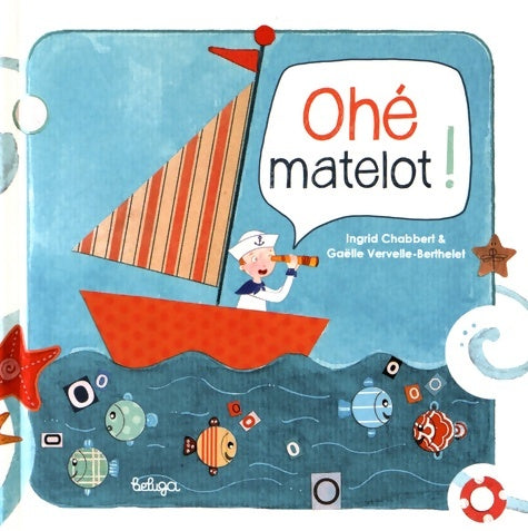 Livrenpoche : Ohé matelot ! - Ingrid Chabbert - Livre