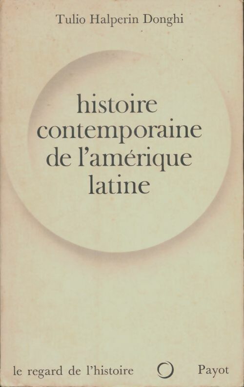 Livrenpoche : Histoire contemporaine de l'Amérique latine - Tulio Halperin Donghi - Livre