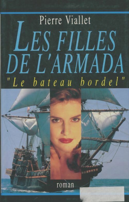 Livrenpoche : Les filles de l'Armada - Pierre Viallet - Livre