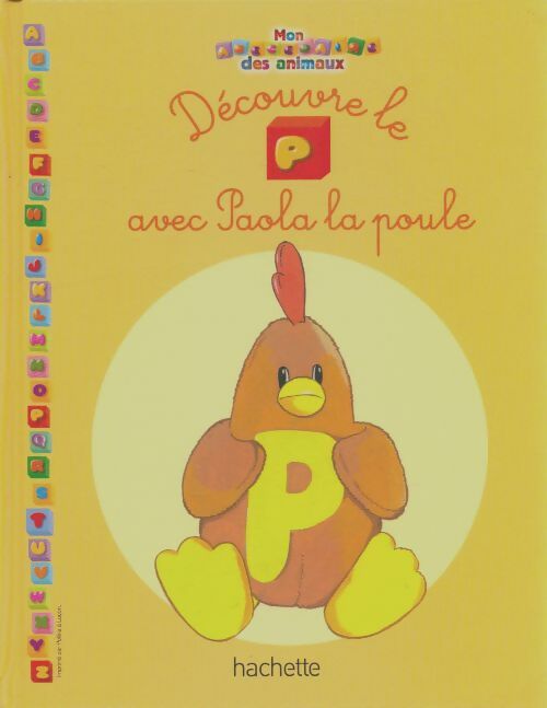 Livrenpoche : Découvre le P avec Paola la poule - Xxx - Livre