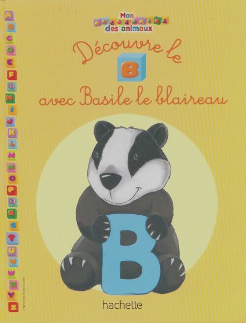Livrenpoche : Découvre le B avec Basile le Blaireau - Xxx - Livre