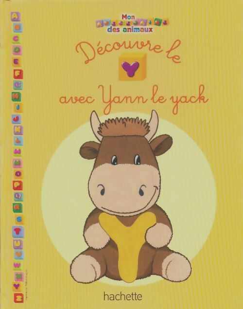 Livrenpoche : Découvre le Y avec Yann le yack - Xxx - Livre