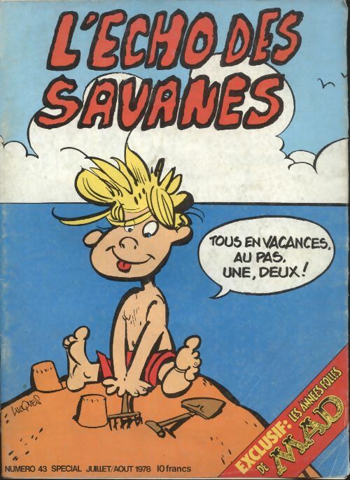 Livrenpoche : L'écho des savanes n°43 : Tous en vacances, au pas, une, deux ! - Collectif - Livre