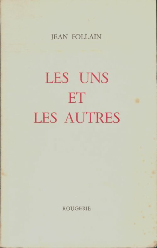 Livrenpoche : Les uns et les autres - Jean Follain - Livre