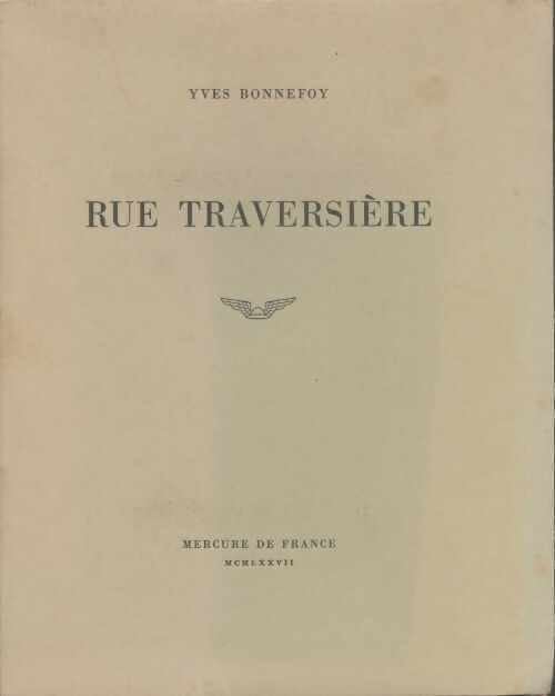 Livrenpoche : Rue traversière - Yves Bonnefoy - Livre