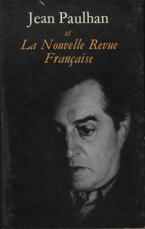 Livrenpoche : La nouvelle revue Française n°197 : Jean Paulhan - Collectif - Livre