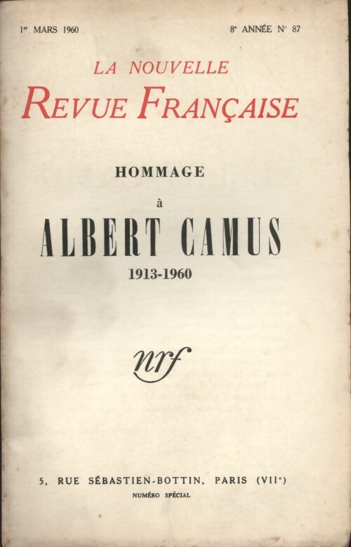 Livrenpoche : La nouvelle revue Française n°87 : Hommage à Albert Camus - Collectif - Livre
