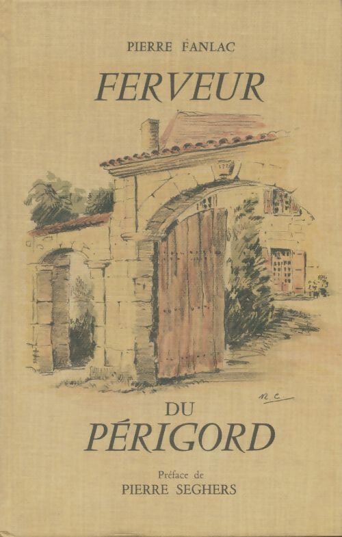 Livrenpoche : Ferveur du Périgord - Pierre Fanlac - Livre
