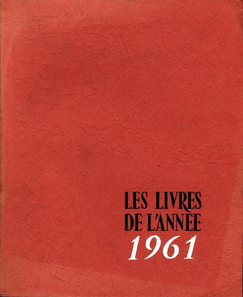 Livrenpoche : Les livres de l'année 1961 - La Librairie Française - Livre