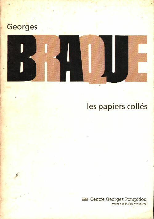 Livrenpoche : Les papiers collés - Georges Braque - Livre