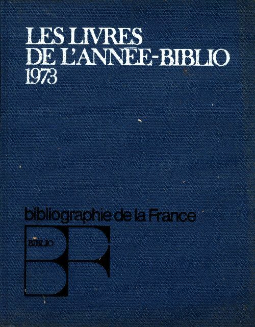 Livrenpoche : Les livres de l'année-biblio 1973 - Collectif - Livre