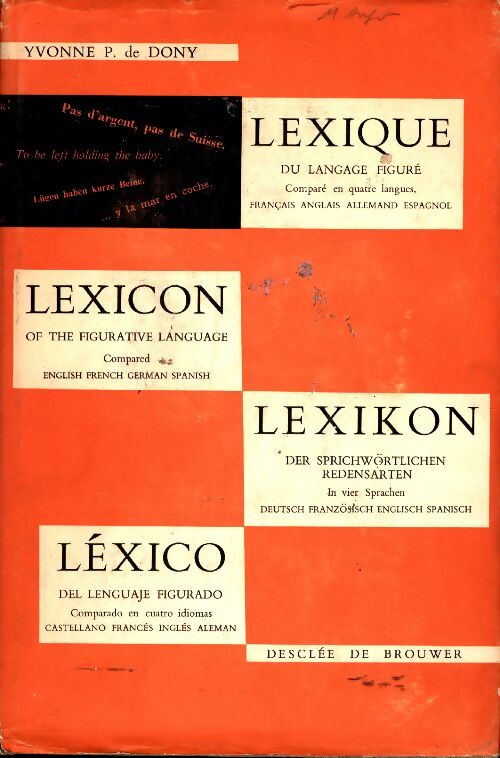 Livrenpoche : Lexico del lenguaje figurado. Compardo en cuatro idiomas - Yvonne P. De Dony - Livre
