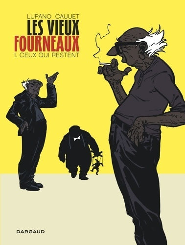 Livrenpoche : Les vieux fourneaux Tome I : Ceux qui restent - Wilfried Lupano - Livre