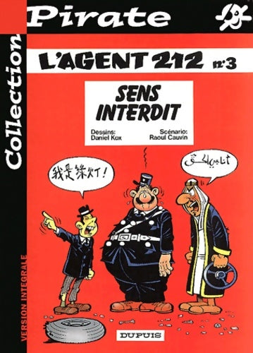 Livrenpoche : L'agent 212 Tome III : Sens interdit - Raoul Cauvin - Livre