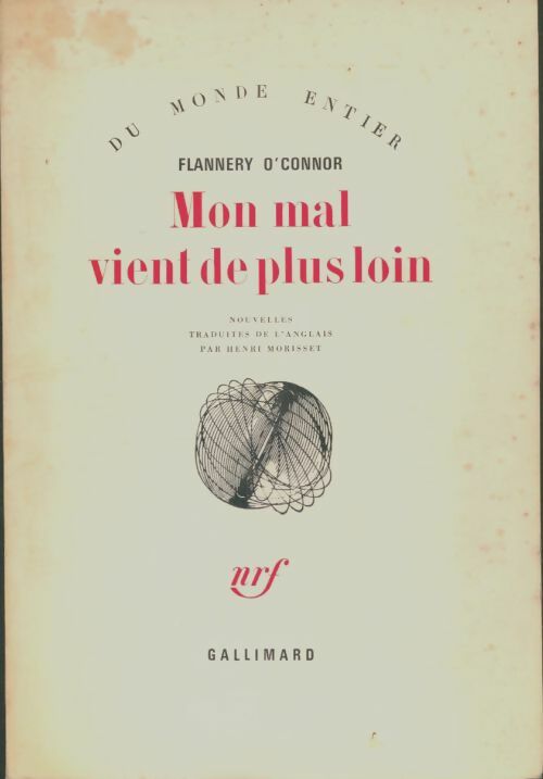 Livrenpoche : Mon mal vient de plus loin - Flannery O'Connor - Livre