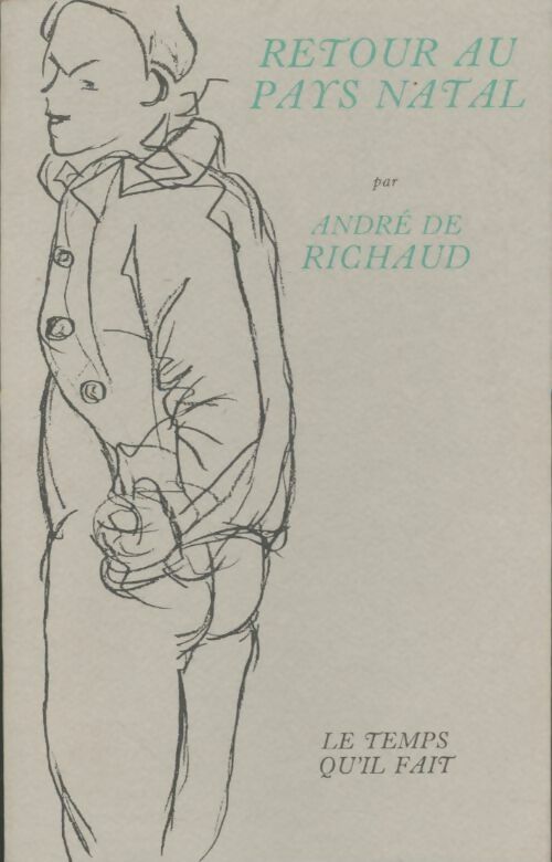 Livrenpoche : Retour au pays natal - André De Richaud - Livre