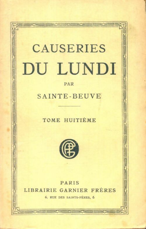 Livrenpoche : Causeries du lundi Tome VIII - Sainte-Beuve - Livre