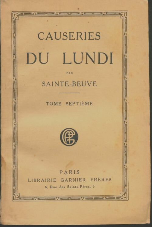 Livrenpoche : Causeries du lundi Tome VII - Sainte-Beuve - Livre