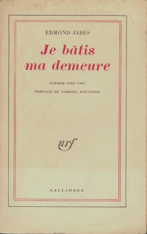 Livrenpoche : Je bâtis ma demeure  - Edmond Jabès - Livre
